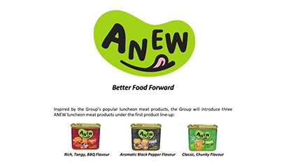 OTS Holdings Launches Plant-Based, Ready-to-Eat Food Brand ‘ANEW’; Three ‘ANEW’ Luncheon Meat Products to be Sold in Online Stores and Major Supermarkets Across Singapore