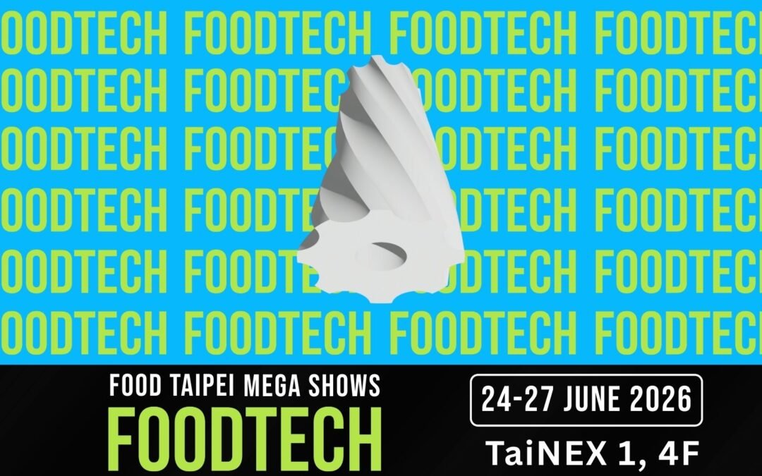 FOOD TAIPEI MEGA SHOWS – Asia’s Premier One-Stop Sourcing Hub. Register Now! 