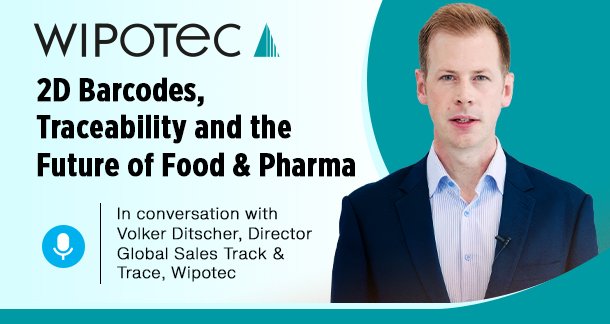 2D Barcodes, Traceability and the Future of Food & Pharma